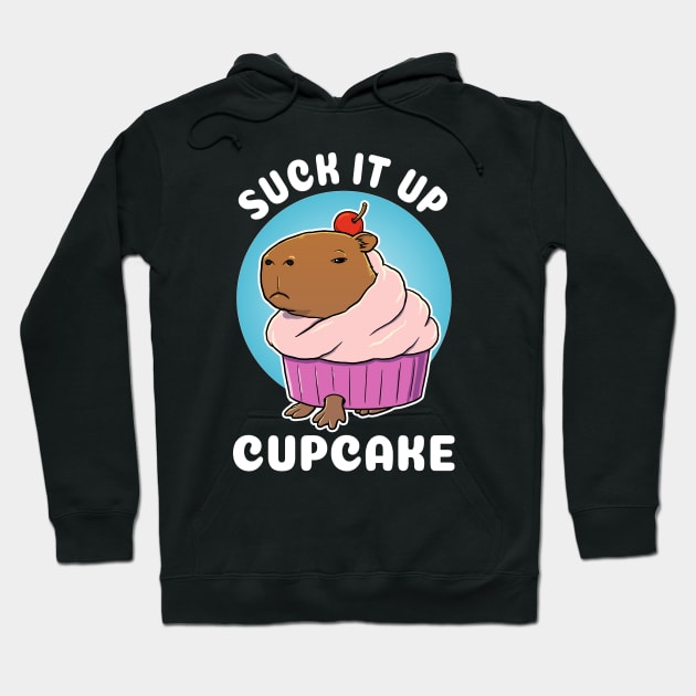 Suck it up Cupcake Capybara Costume Hoodie by capydays